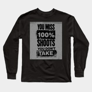 basketball quote Long Sleeve T-Shirt